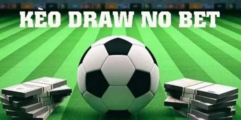 Tỷ lệ cược cho kèo Draw No Bet thường thấp hơn so với các kèo cược thông thường